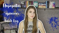 Unpopular opinions book tag