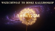 WSZECHŚWIAT TO BOSKI KALEJDOSKOP
