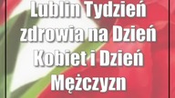 Lublin: Tydzień zdrowia na Dzień Kobiet i Dzień Mężczyzn