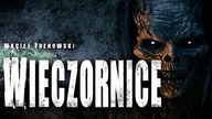 Wieczornice - CreepyPasta Lektor PL