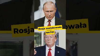 Rosja zaatakowała NATO! #polityka #Trump #pomyłka #Putin #NATO #Rosja #USA #atak #drony