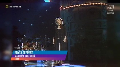 Edyta Geppert - Jaka Róża Taki Cierń (Kino Polska Muzyka)