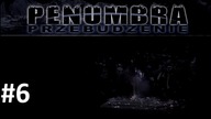 Penumbra: Przebudzenie [#6] | Alfabet Morsea | Penumbra: Overture