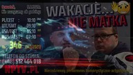 WAKACJE ...  NIE MATKA (05.08.2021)