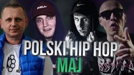 POLSKI HIP HOP MAJ 2018