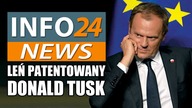 Donald Tusk  najgorszy premier i leń patentowany [Info 24 News]