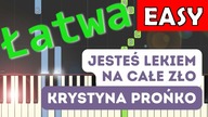 Jesteś lekiem na całe zło (Krystyna Prońko) - Piano Tutorial (łatwa wersja)  NUTY W OPISIE 