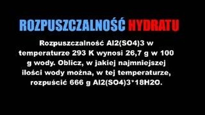 Rozpuszczalność HYDRATU | Zadanie 4. 1. 15.  Legendarny zbiór.  | Rozpuszczalność Al2(SO4)3 w temp.