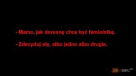 Feminizm i feministki - o co w tym chodzi?