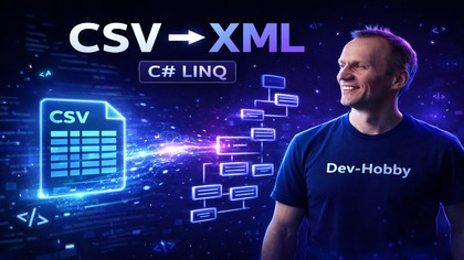  C# LINQ to XML w praktyce  generowanie XML z CSV krok po kroku