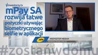 mPay SA, Krzysztof Hejduk - Wiceprezes Zarządu, #386 ZE SPÓŁEK