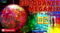 Eurodance Megamix - Back to the 90's part 5