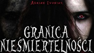 granica niesmiertelnosci