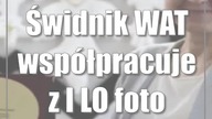 Świdnik: WAT współpracuje z I LO (foto)