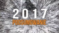 Najbardziej PRACOWITY rok w ŻYCIU? Podsumowanie 2017