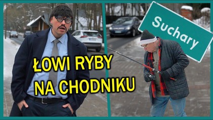 WĘDKOWANIE na CHODNIKU - Suchary #283