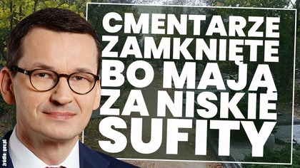 Morawiecki zamyka cmentarze na Wszystkich Świętych! Czy to wstęp do lockdownu?