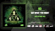 Brakujący Element feat. AV - Say What You Want (prod. Puls)