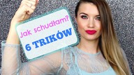 Jak schudłam 10kg? | 6 TRIKÓW | cz.2