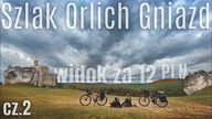  Co warto ZOBACZYĆ na Szlaku Orlich Gniazd - cz.  2 - na Około