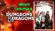 Dungeons & Dragons: Legendy Wrót Baldura Komiks | Egmont | Recenzja