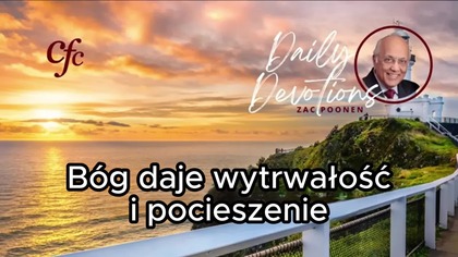 Zac Poonen - Bóg daje wytrwałość i pocieszenie