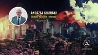 Andrzej Siciński - Upadłe Państwa i Narody
