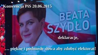 Torwar Konwencja PiS 20. 06. 2015.  Deklaracje, piękne i podniosłe słowa aby zdobyć elektorat!
