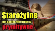 Ślady zaawansowanej technologii z przeszłości są rozsiane po całym świecie