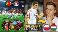 GOL W KOŃCÓWCE! Serbia POKONUJE Portugalię i AWANSUJE na mundial! Lewy i Glik NIE ZAGRAJĄ z Węgrami!
