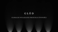 Cz 1  Globalne wygaszanie produkcji żywności - Będzie GŁ&Oacute;D na świecie -  LEKTOR PL
