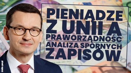 Praworządność a fundusze unijne.  Analiza spornych zapisów