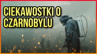 10 CIEKAWOSTEK O SERIALU CZARNOBYL