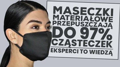 Maseczki materiałowe przepuszczają do 97% cząsteczek! Eksperci tego nie ukrywają!