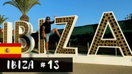 Kamperem Po Europie - IBIZA (impreza i zwiedzanie) - #13