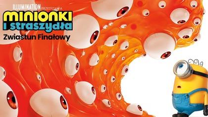 Minionki i Straszydła - zwiastun finałowy