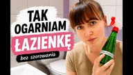 Jeśli mama (lub tata) Cię nie nauczyła Normalne sprzątanie łazienki (bez perfekcjonizmu)