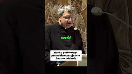 Nocne Przemowy Prawdziwe Przyjaźnie i Nasze Oddanie #pawlukiewicz