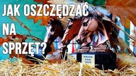 Jak oszczędzać na sprzęt jeździecki?