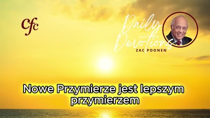 Zac Poonen - Nowe Przymierze jest lepszym przymierzem