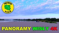 Panoramy Wisły 4K - Kajak Spływ Wisła Rzeka ( Pod Gołym Niebem )