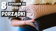 1-minutowe sposoby na szybkie porządki