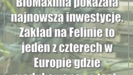 BioMaxima pokazała najnowszą inwestycję.  Zakład na Felinie to jeden z czterech w E...