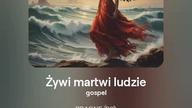 2024.08.04 - 15 - Żywi martwi ludzie - gospel - tekst Ewa Lipka, śpiew i muzyka SI/AL