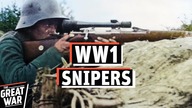 Snipers and Sharpshooters in World War 1 (Documentary)