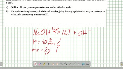 Rozpuszczono w wodzie 2 gramy stałego wodorotlenku sodu, otrzymując roztw&oacute;r o objętości 5 dm3.  ZADANIE 16 CKE 2010 SIERPIEN
