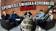 SPOWIEDŹ ŚWIADKA KORONNEGO KORUPCJI W POLSKIEJ PIŁCE | Futbol Futbolu #6