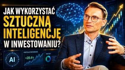 Jak wykorzystać sztuczną inteligencję w inwestowaniu? | Marcin Tuszkiewicz