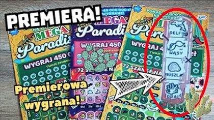 Zdrapki Lotto  Premiera!  3 zdrapki Mega Paradiso  Jest pierwsza wygrana! 