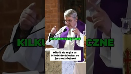 Miłość do Męża vs Miłość do Dziecka Co Jest Ważniejsze #pawlukiewicz